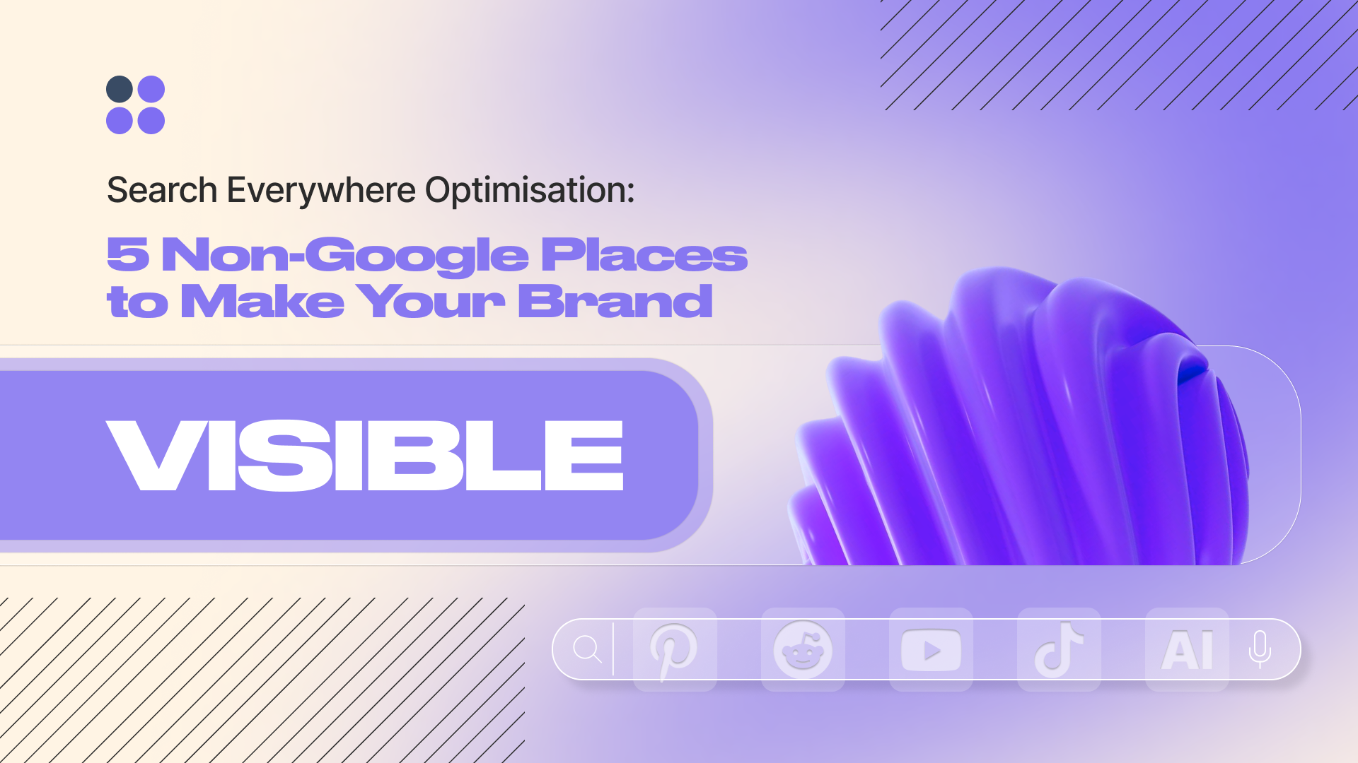 Search Everywhere Optimisation: 5 Non-Google Places to Make Your Brand Visible